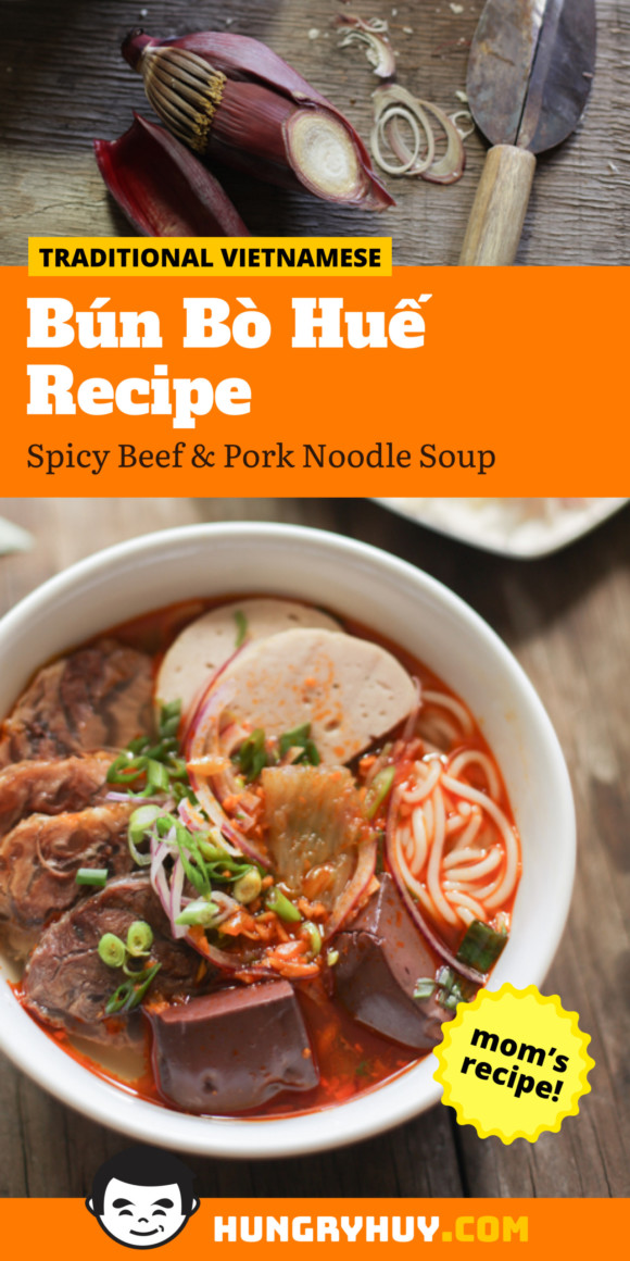 Bún Bò Huế Recipe - Spicy Vietnamese Beef & Pork Noodle Soup