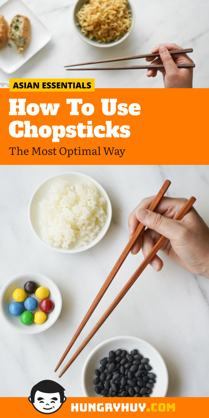 How To Use Chopsticks (Step By Step w/ Video) - Hungry Huy