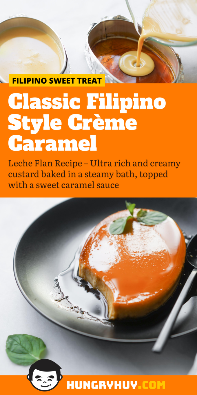 Leche Flan Recipe (Classic Filipino Style Crème Caramel) - Hungry Huy