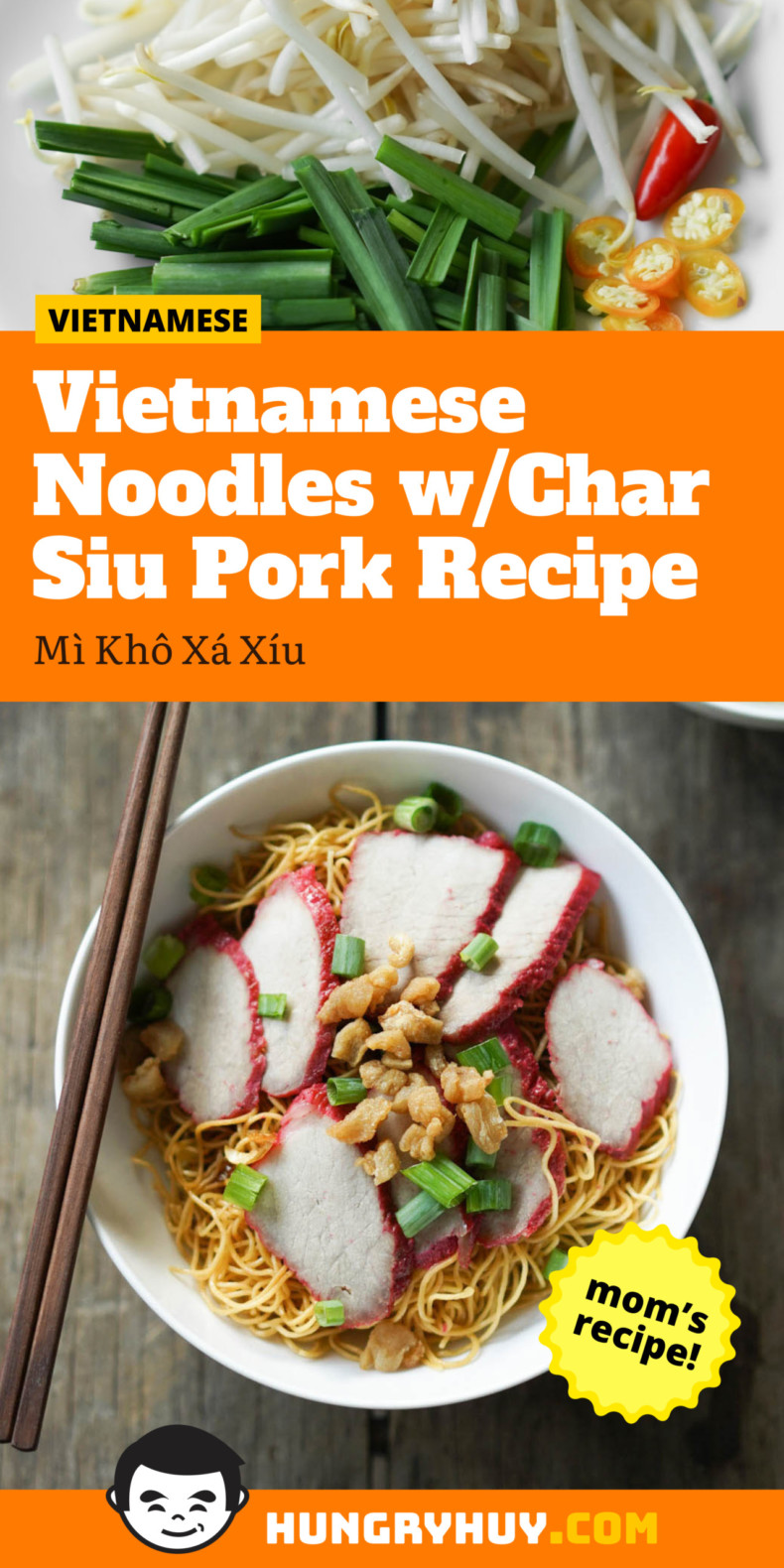 Mì Khô Xá Xíu Recipe (Vietnamese Dry Noodles w/Char Siu Pork)