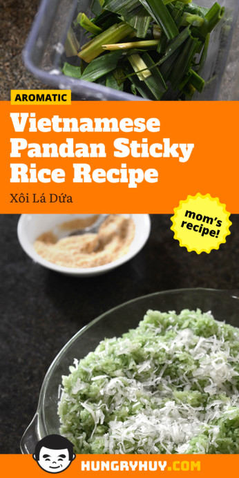 Pandan Sticky Rice Recipe (Xôi Lá Dứa) - Hungry Huy