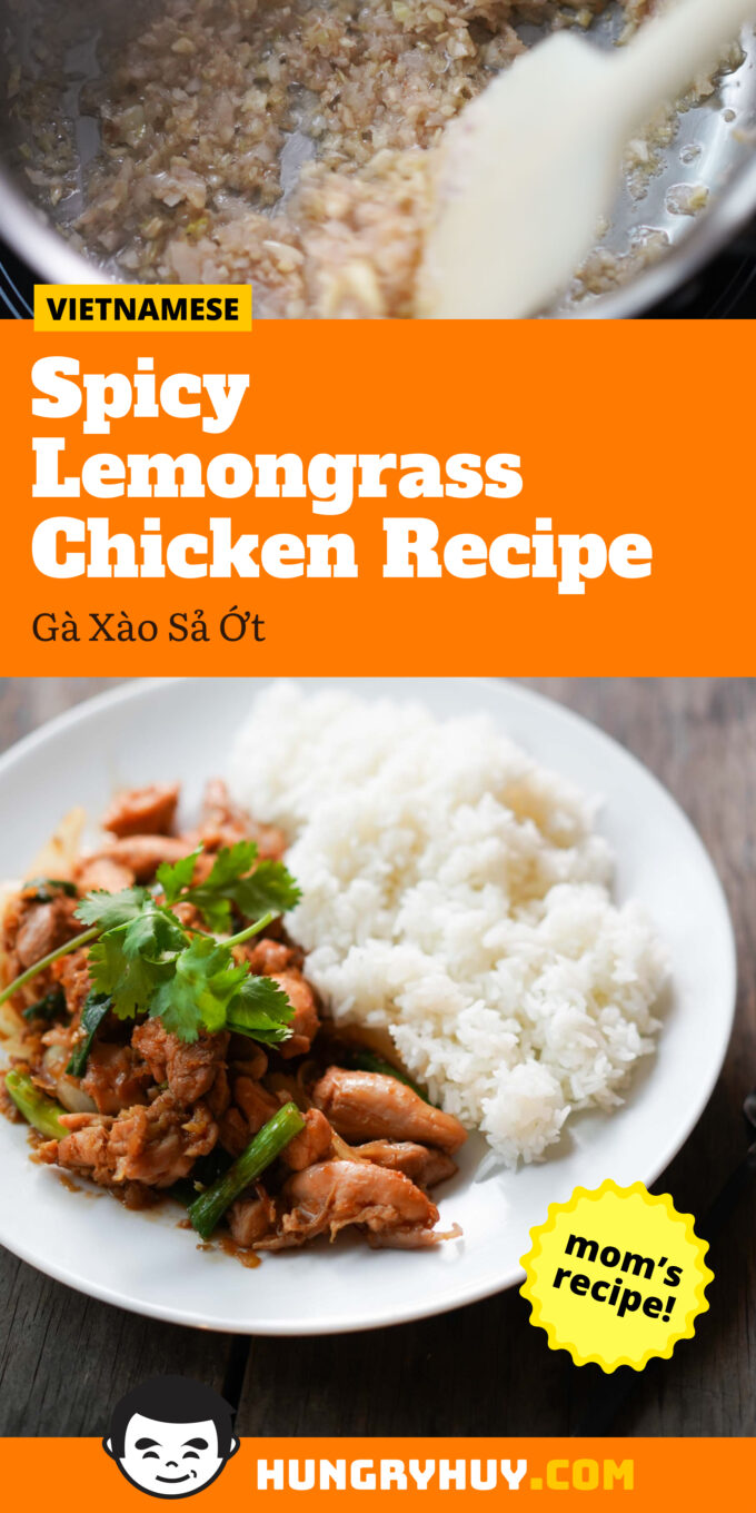 Vietnamese Spicy Lemongrass Chicken Ga Xao Sả ớt Hungry Huy